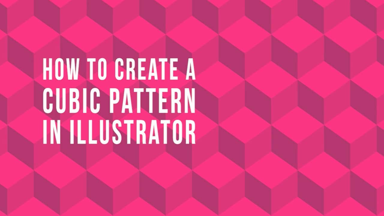 how_to_create_a_cubic pattern_in_illustrator_1280